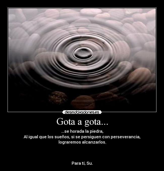 Gota a gota... - 