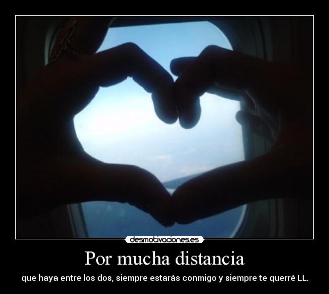 Por mucha distancia - 