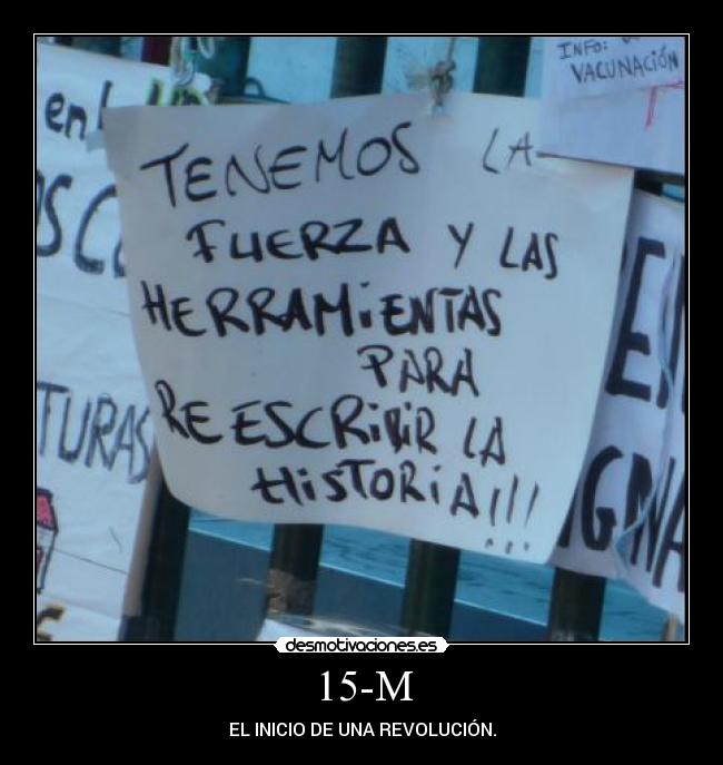 15-M - EL INICIO DE UNA REVOLUCIÓN.