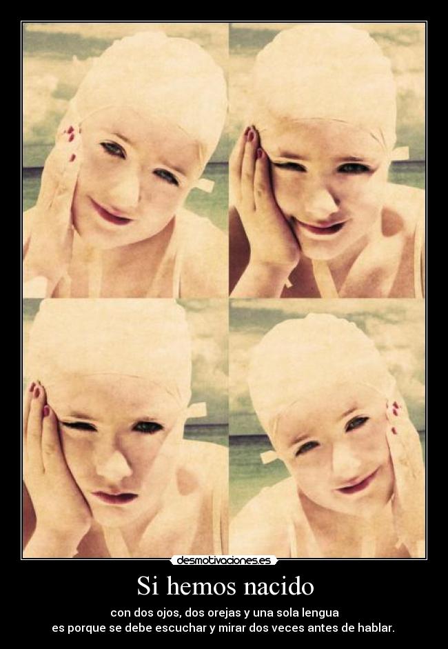 Si hemos nacido - 
