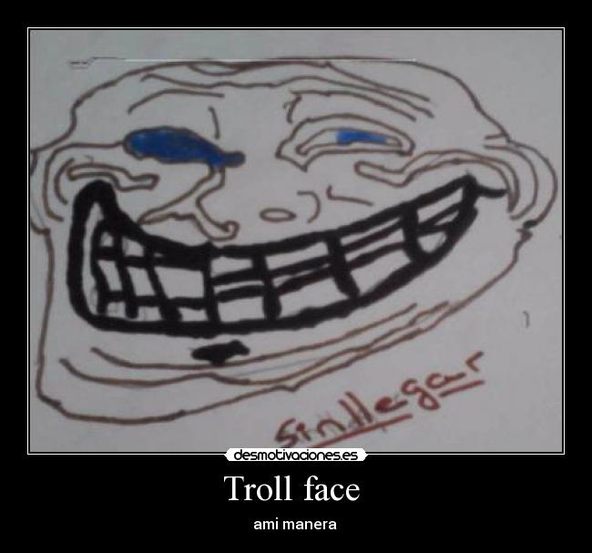 Troll face  - 