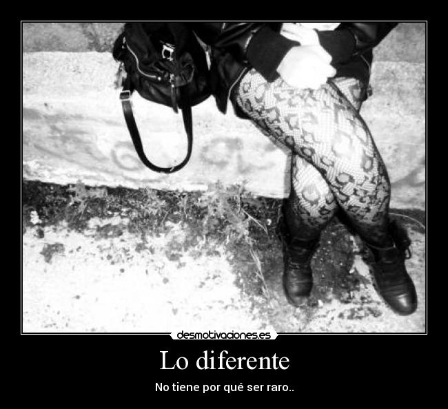 Lo diferente -