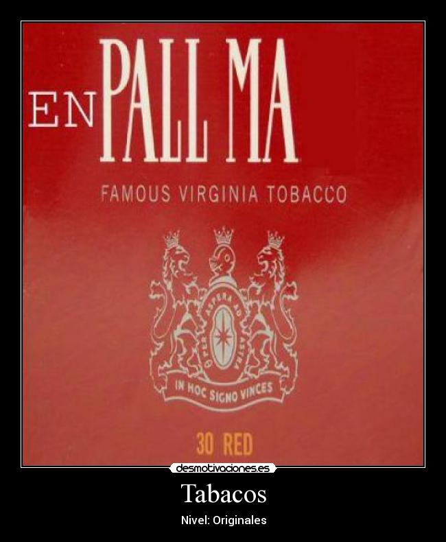 Tabacos - Nivel: Originales