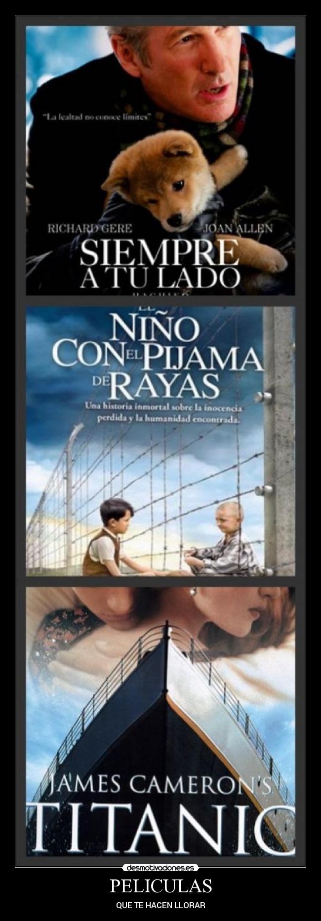 PELICULAS - QUE TE HACEN LLORAR