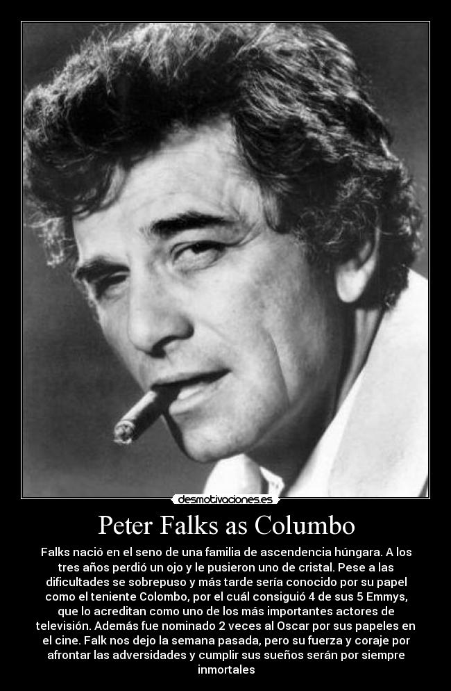 Peter Falks as Columbo - 