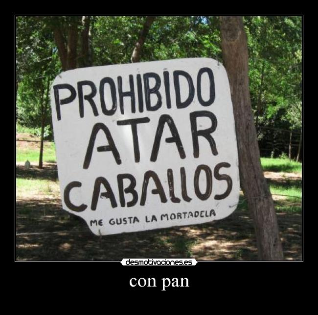 con pan -