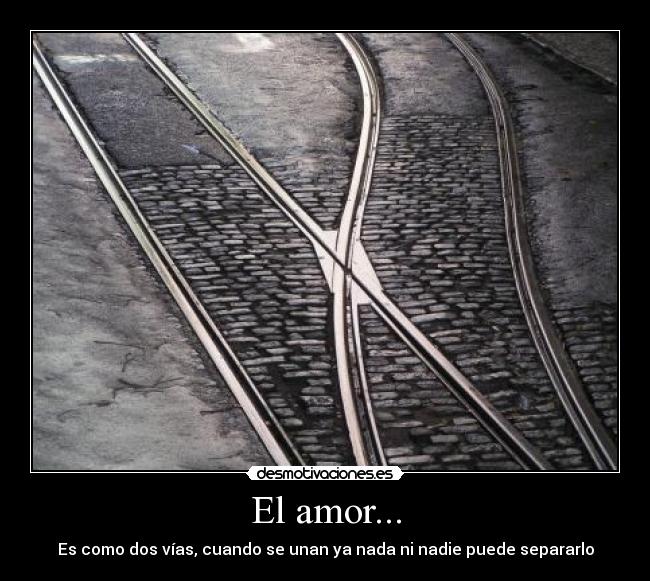 El amor... - 