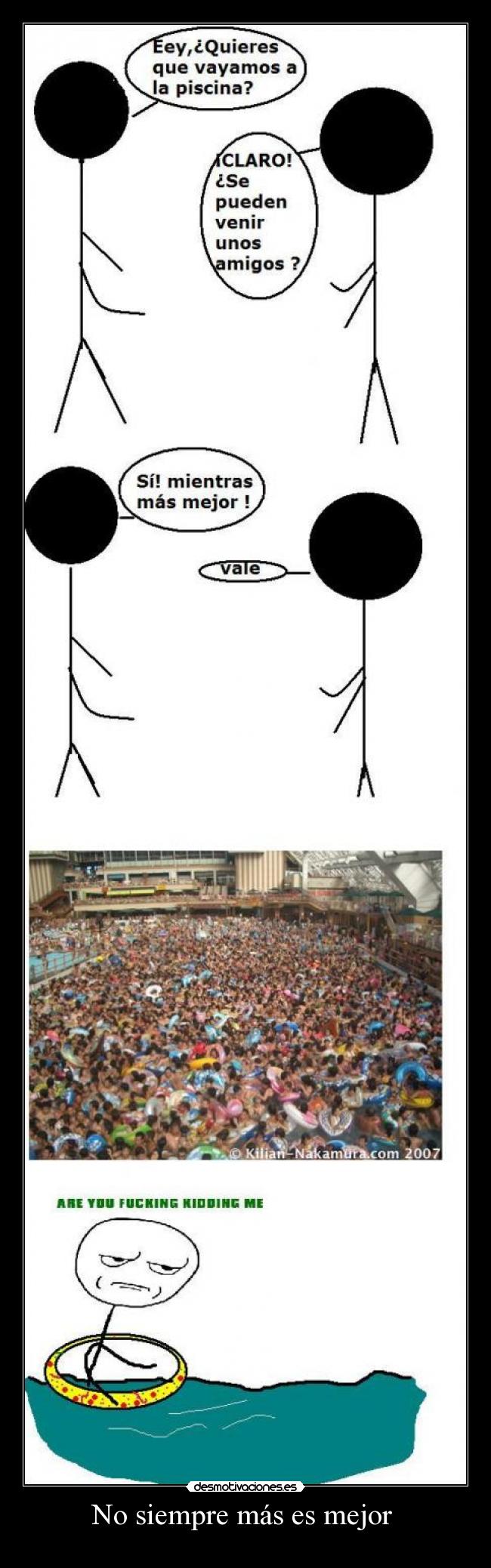 No siempre más es mejor  - 