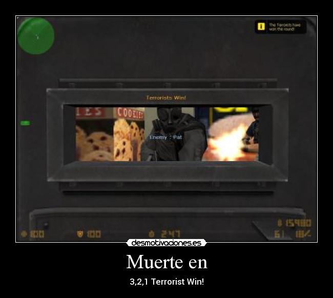 Muerte en - 3,2,1 Terrorist Win!
