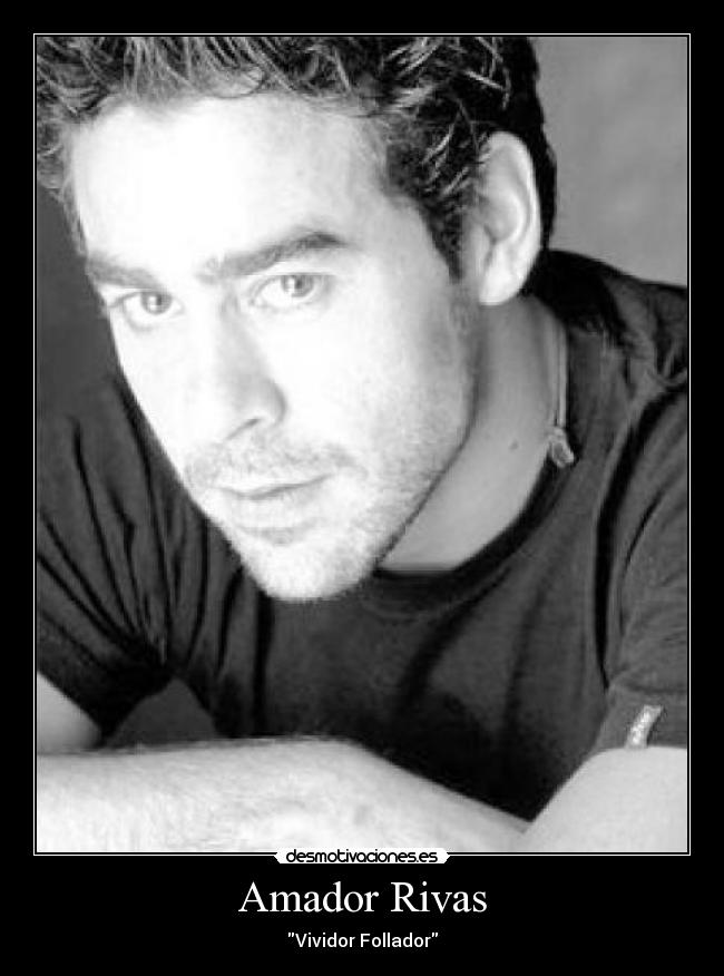 Amador Rivas - 