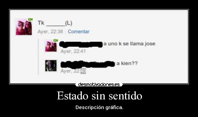 Estado sin sentido -