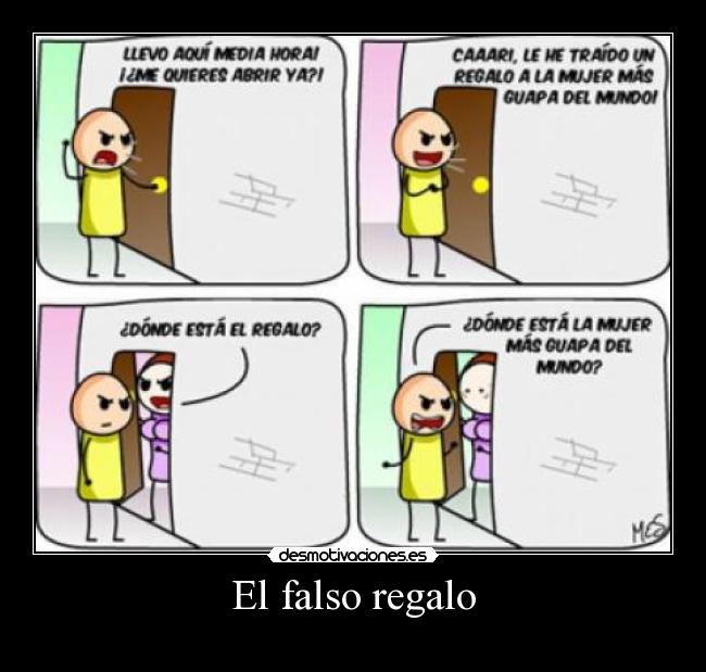El falso regalo - 