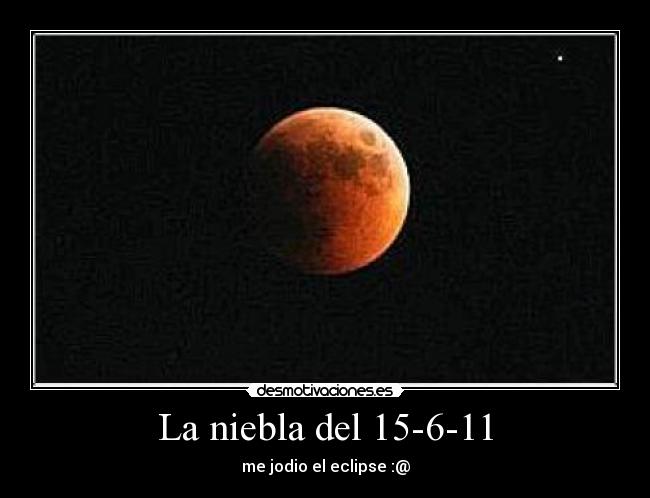 La niebla del 15-6-11 - 