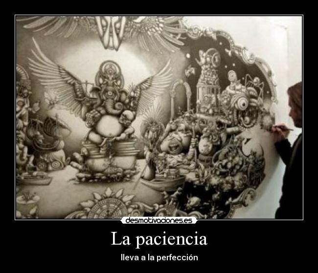 La paciencia -