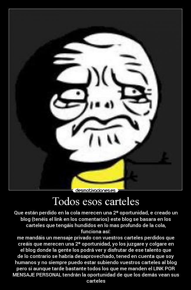 Todos esos carteles -