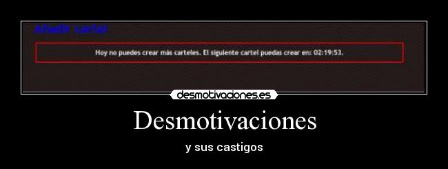 carteles desmotivaciones castigos desmotivaciones cartel desmotivaciones