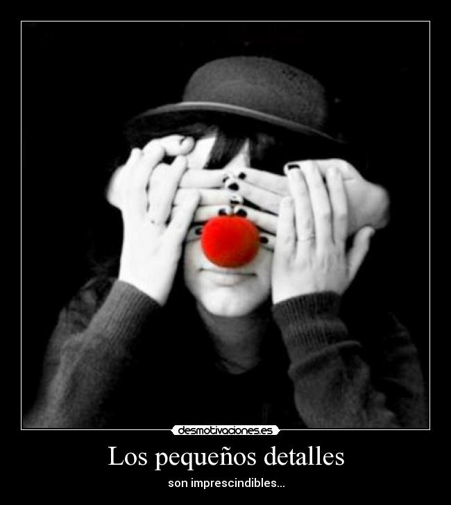 Los pequeños detalles - 