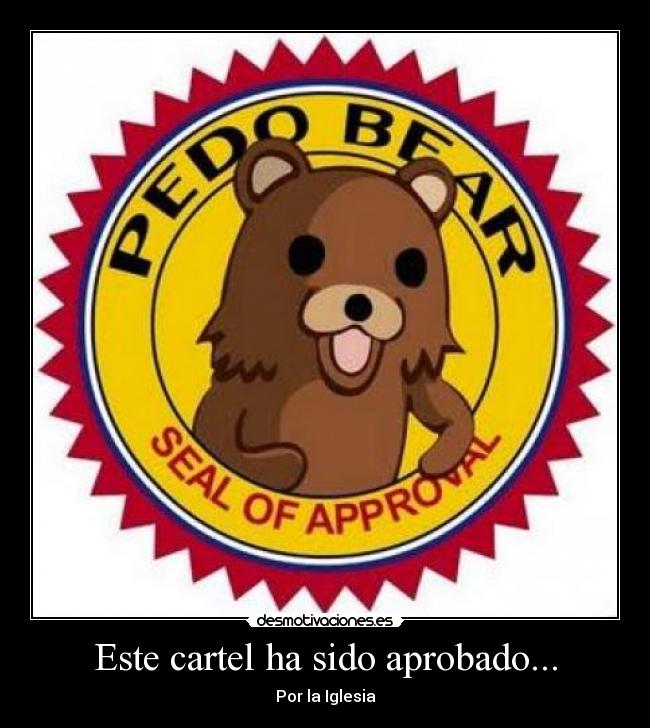 carteles pdeobear iglesia cartel este aprobado desmotivaciones