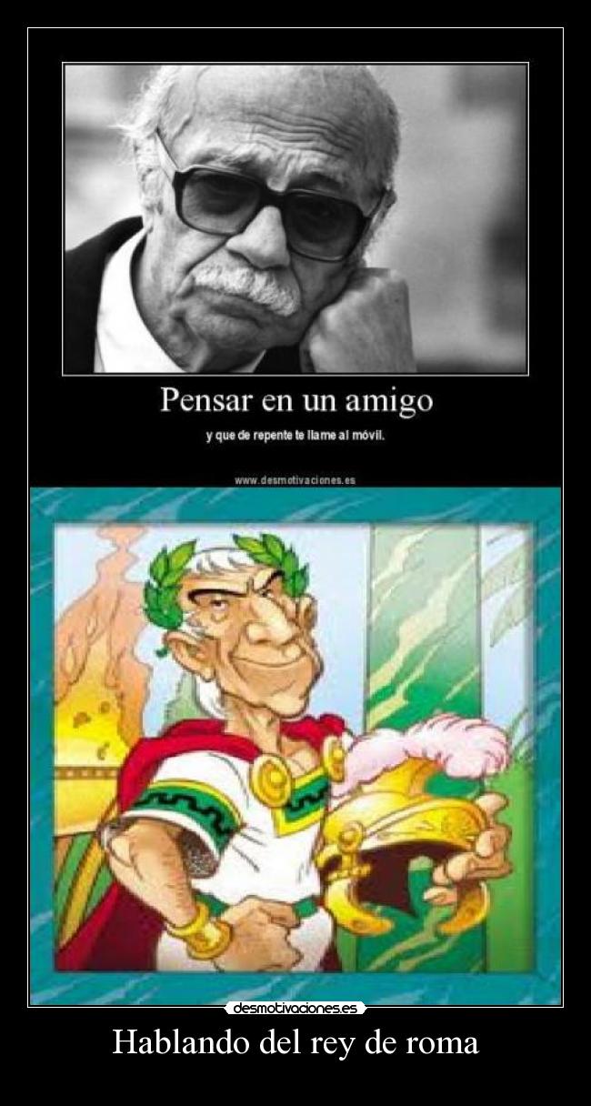 carteles roma julio cesar telefono amigo asterix obelix desmotivaciones