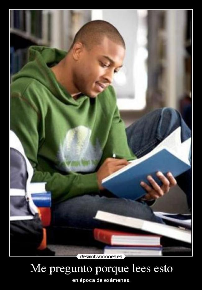 Me pregunto porque lees esto -