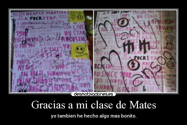 Gracias a mi clase de Mates - yo tambien he hecho algo mas bonito.