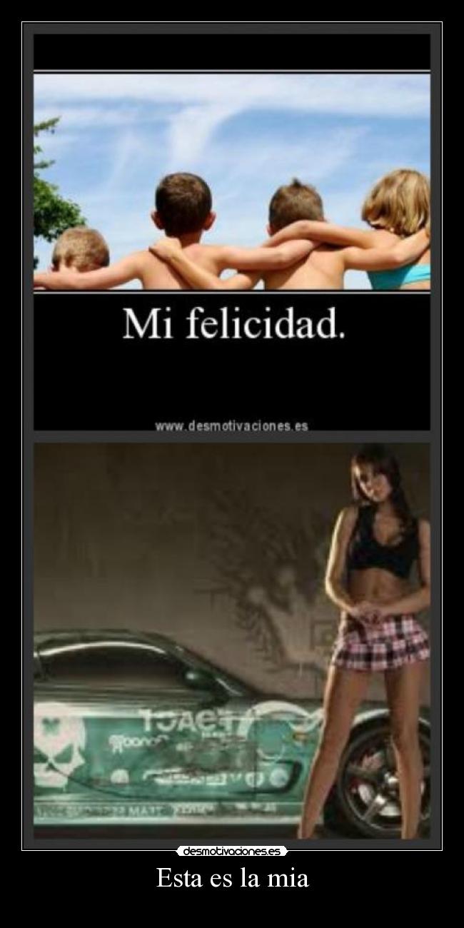 Esta es la mia -