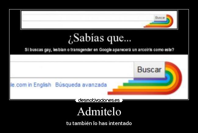 Admitelo - tu también lo has intentado