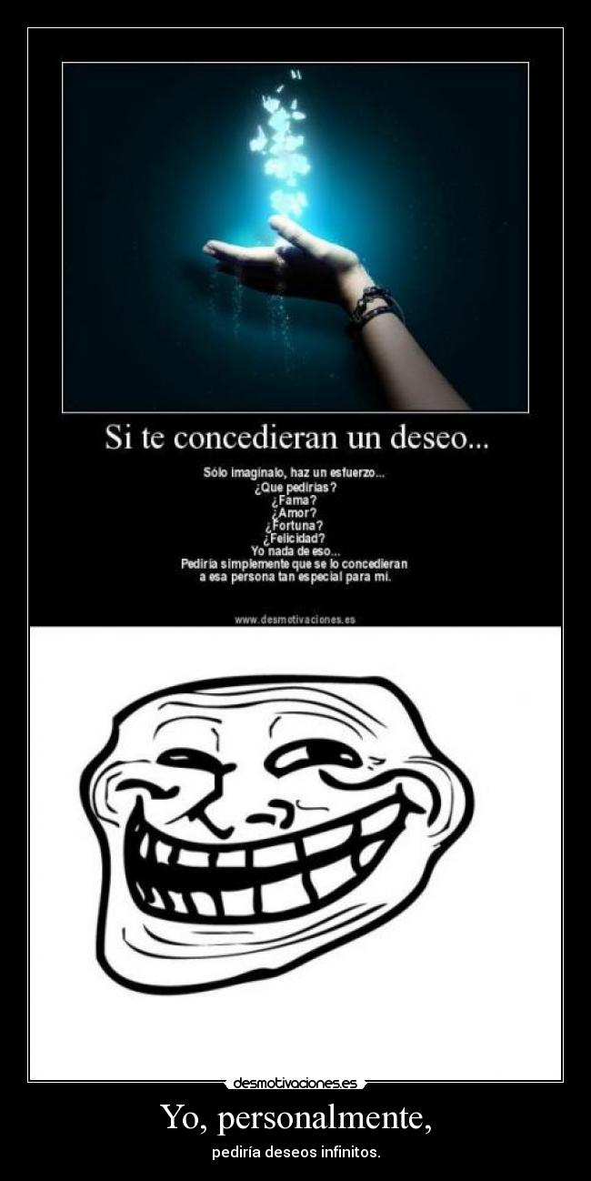 Yo, personalmente, -