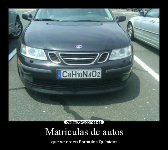 Matriculas de autos - que se creen Formulas Químicas