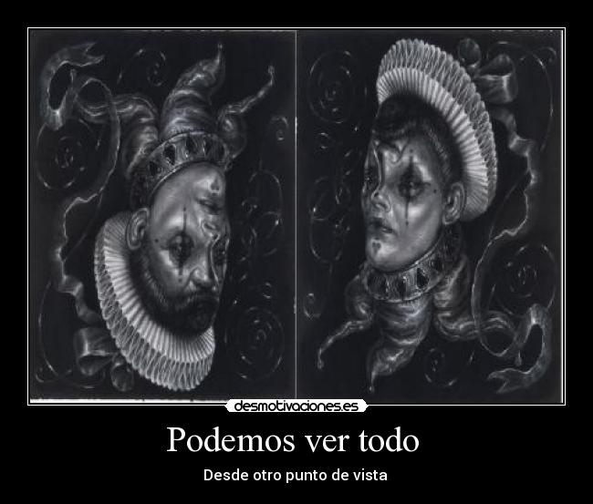 Podemos ver todo - Desde otro punto de vista