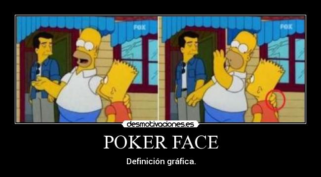 carteles simpson poker face desmotivaciones