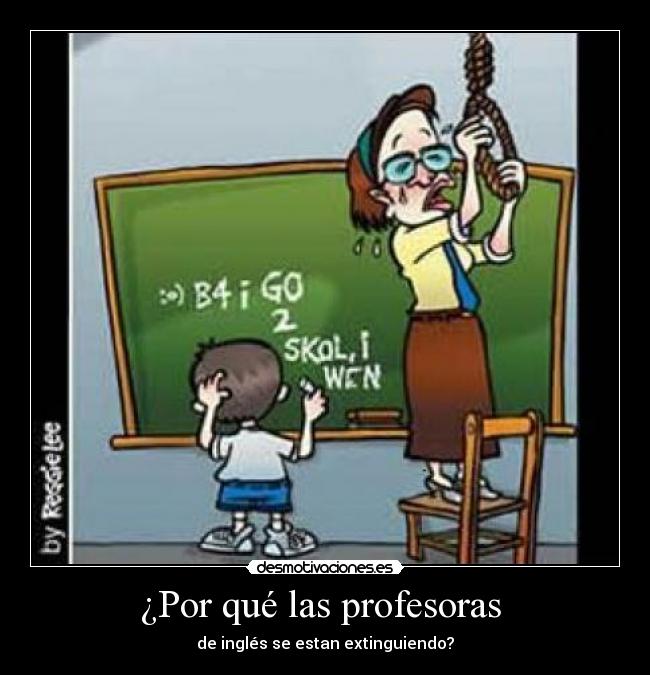 ¿Por qué las profesoras -
