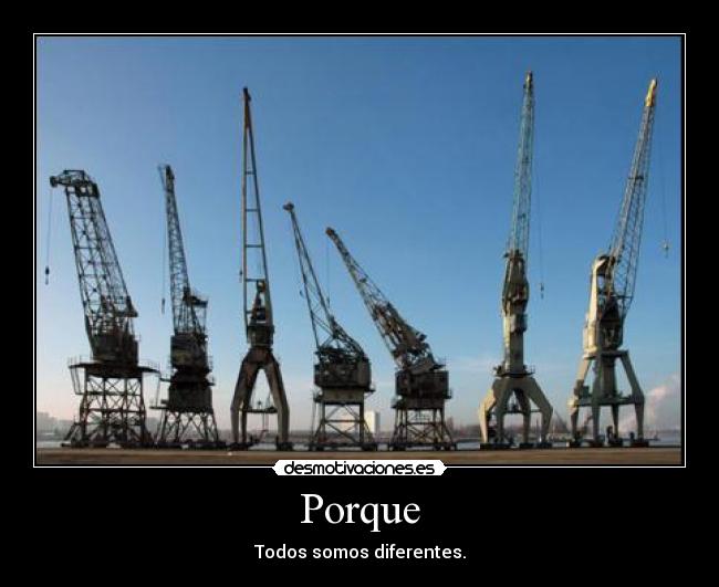 Porque - Todos somos diferentes.