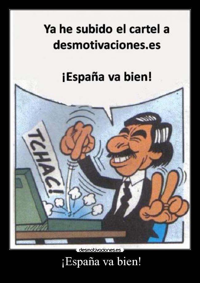 ¡España va bien! -