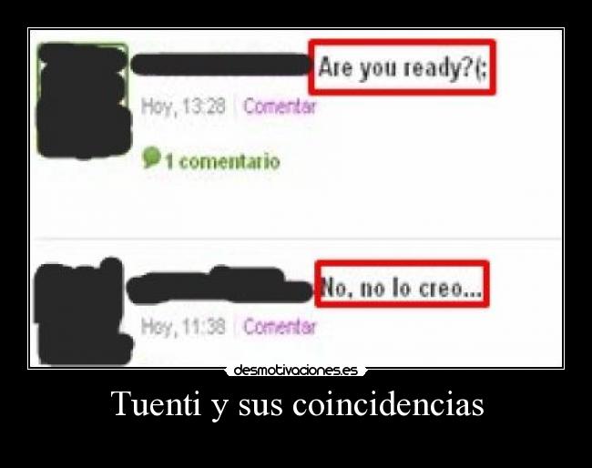 Tuenti y sus coincidencias -