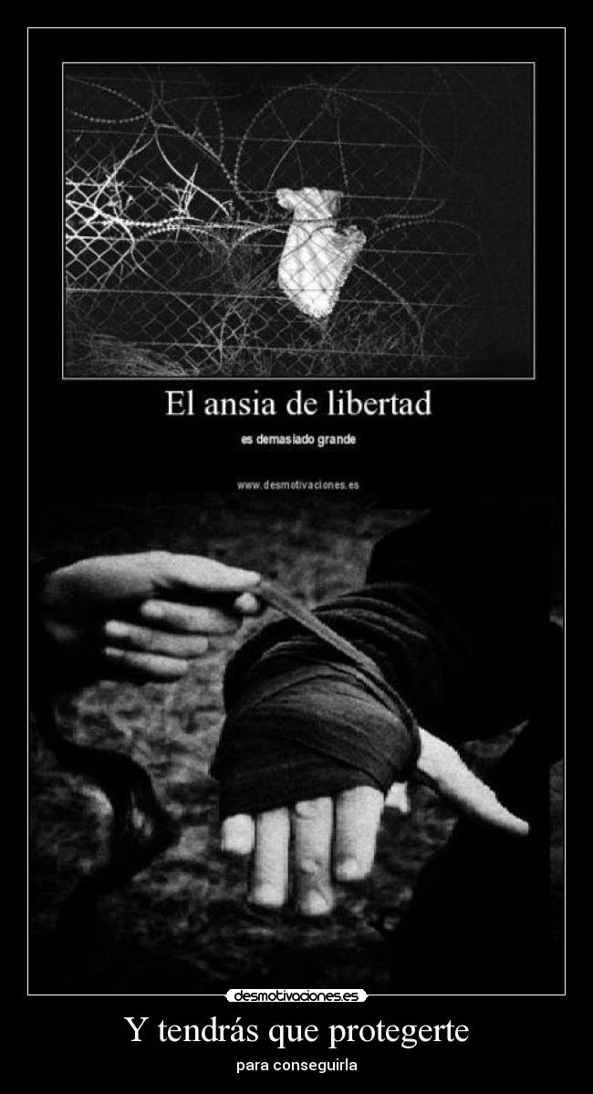 Y tendrás que protegerte - para conseguirla