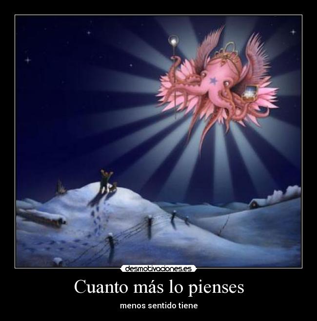 Cuanto más lo pienses - 