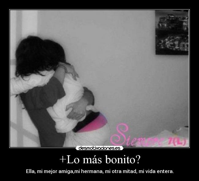 +Lo más bonito? - 