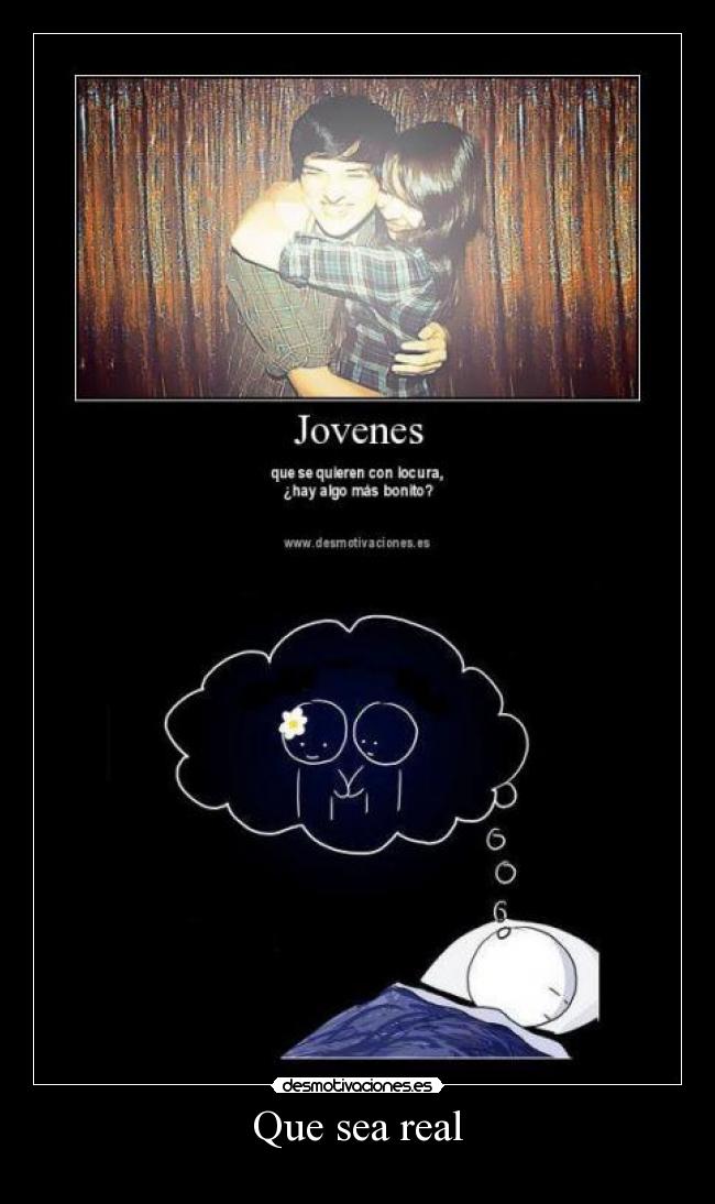 Que sea real - 