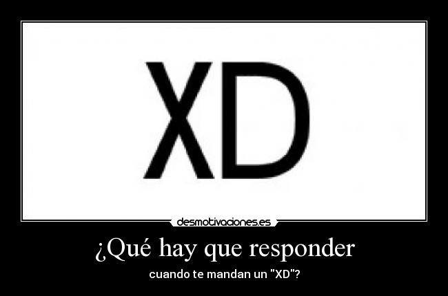 ¿Qué hay que responder -