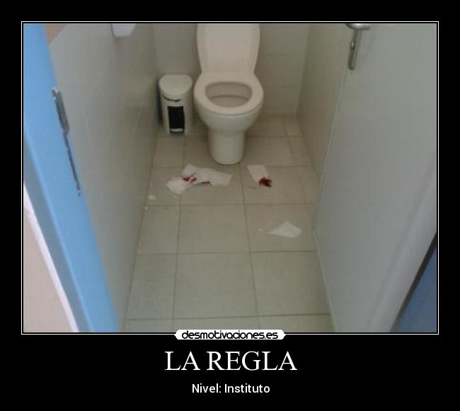 carteles regla instituto sangre desmotivaciones