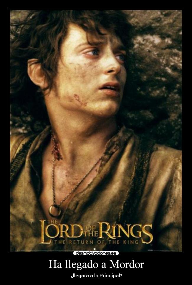 Ha llegado a Mordor -