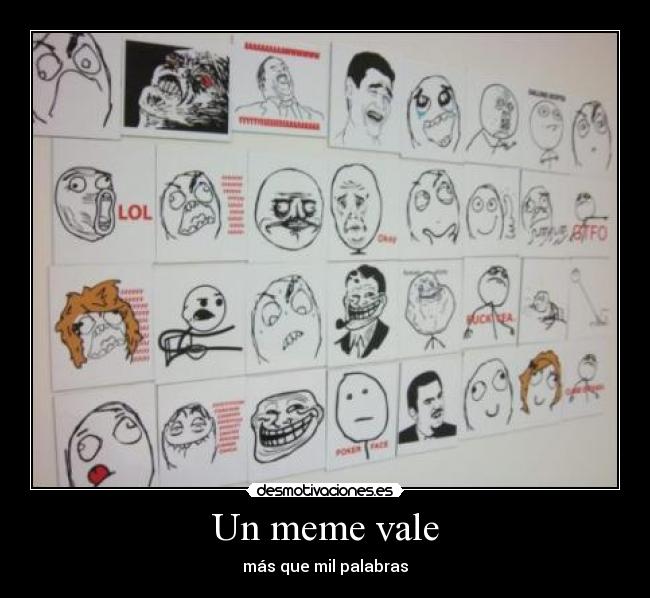 Un meme vale -