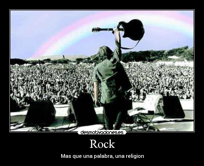 Rock - Mas que una palabra, una religion