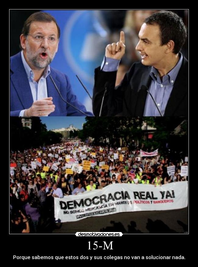 carteles 15-m desmotivaciones