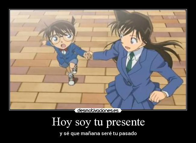 Hoy soy tu presente -