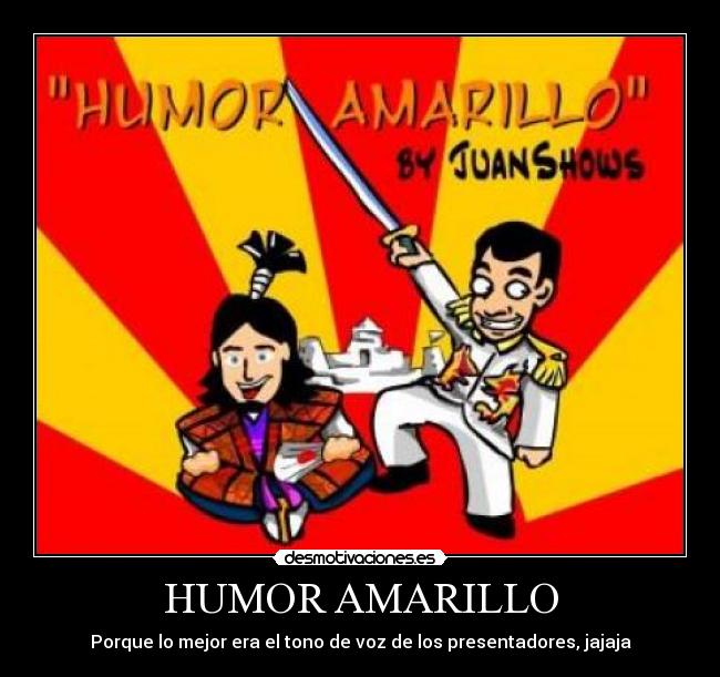 HUMOR AMARILLO - Porque lo mejor era el tono de voz de los presentadores, jajaja