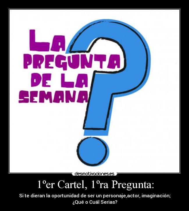 carteles preguntas encuentas desmotivaciones