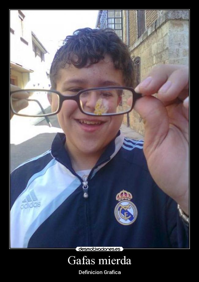 Gafas mierda -