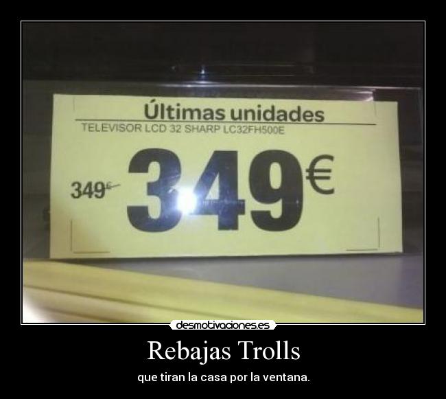 Rebajas Trolls -